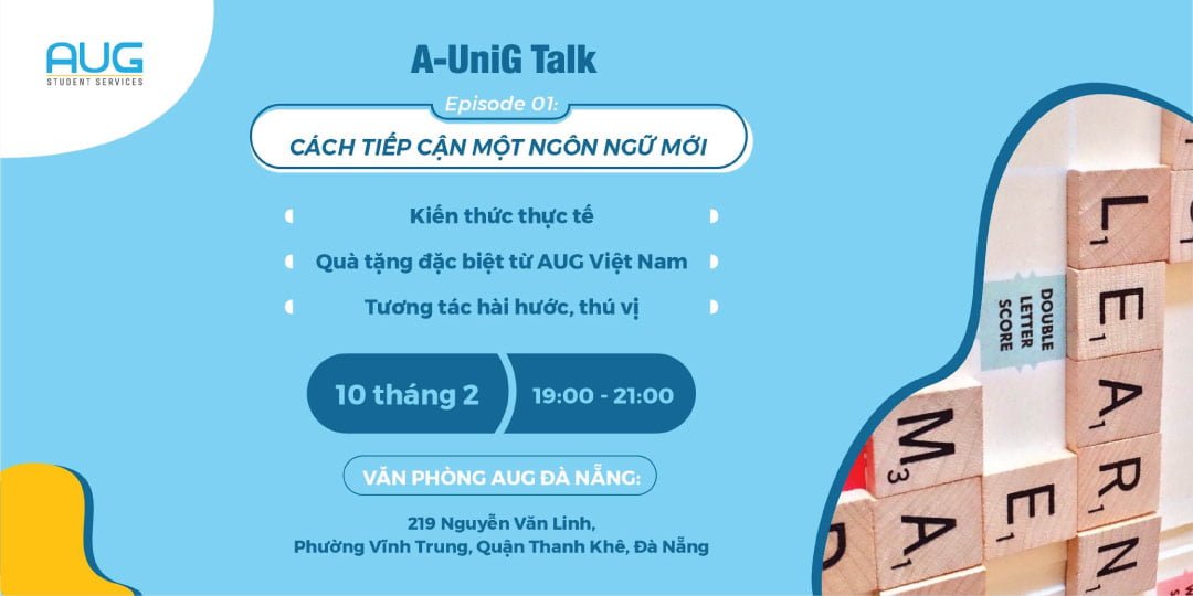 [AUG Đà Nẵng] A-UniG Talk – Episode 01