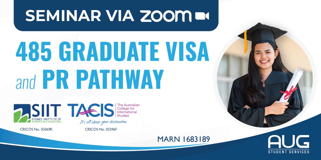 [AUG Australia] 485 Visa and PR Pathway Seminar