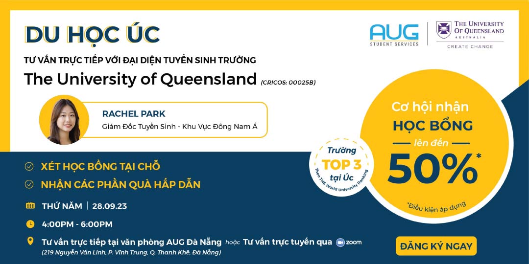 [AUG Đà Nẵng] Du Học Úc – Đại Học Queensland (UQ)