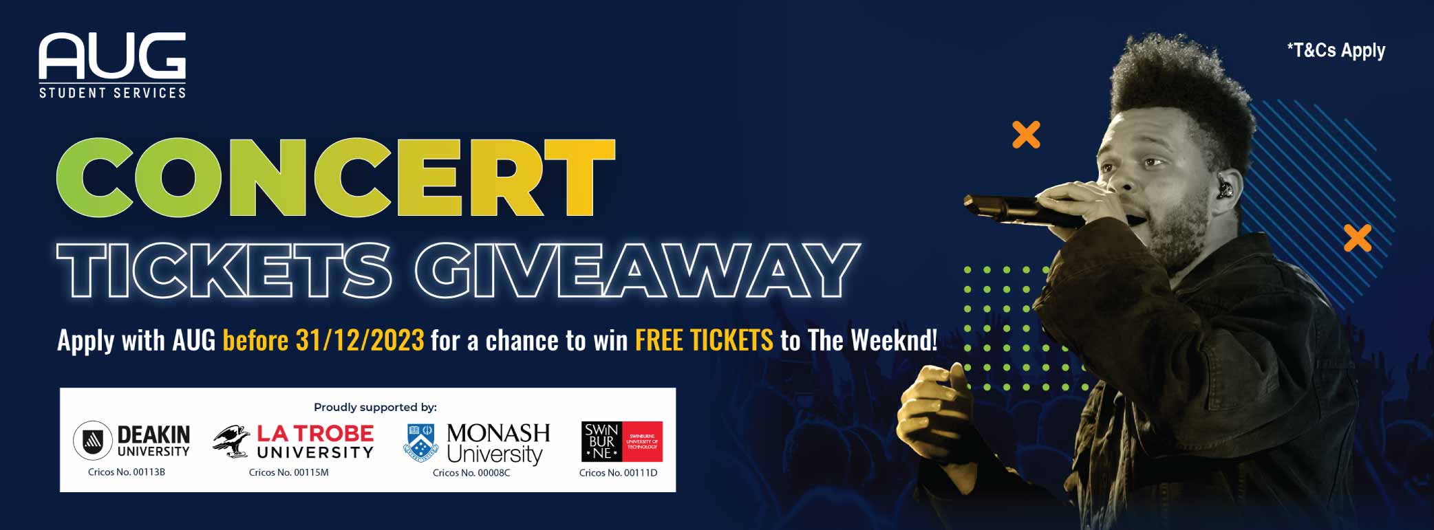 [AUG Melbourne] The Weeknd Tickets Giveaway AUG Student Services