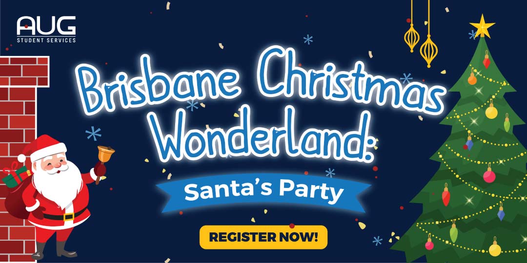 [AUG Brisbane] Brisbane Christmas Wonderland: Santa’s Party