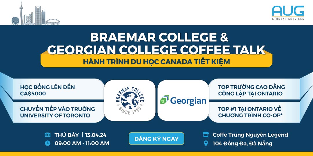 [AUG Đà Nẵng] Braemar College and Georgian College Coffee Talk