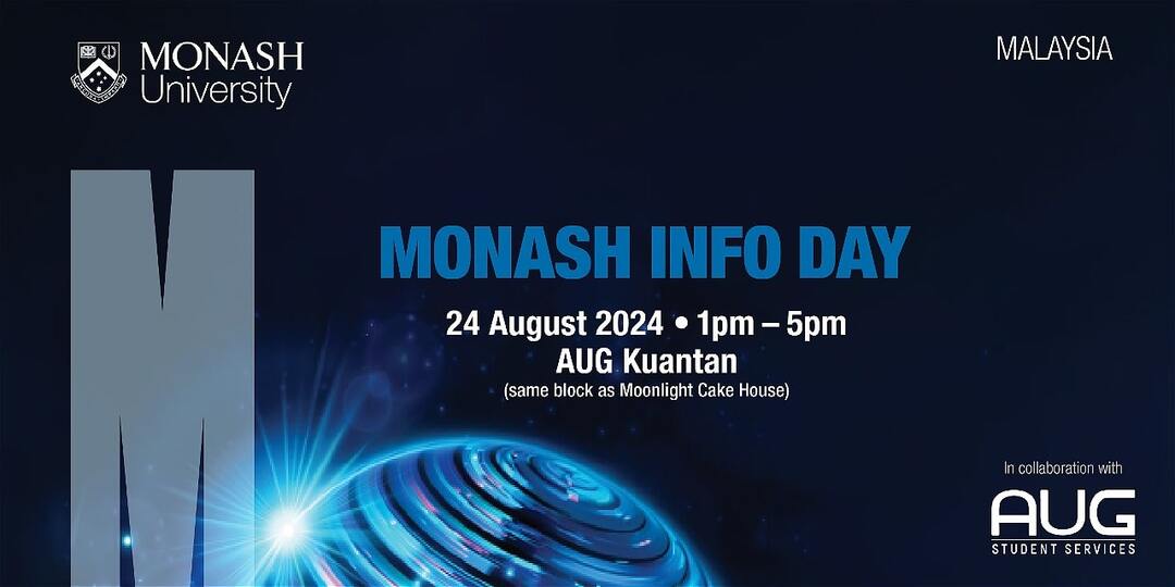 [AUG Kuantan] Monash University Info Day