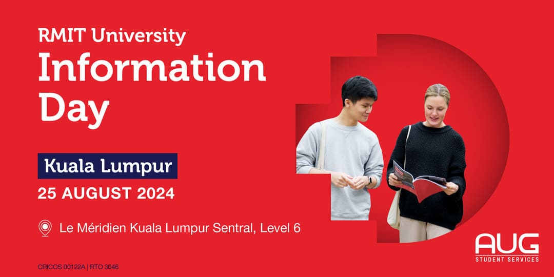 [AUG Malaysia] RMIT University Information Day
