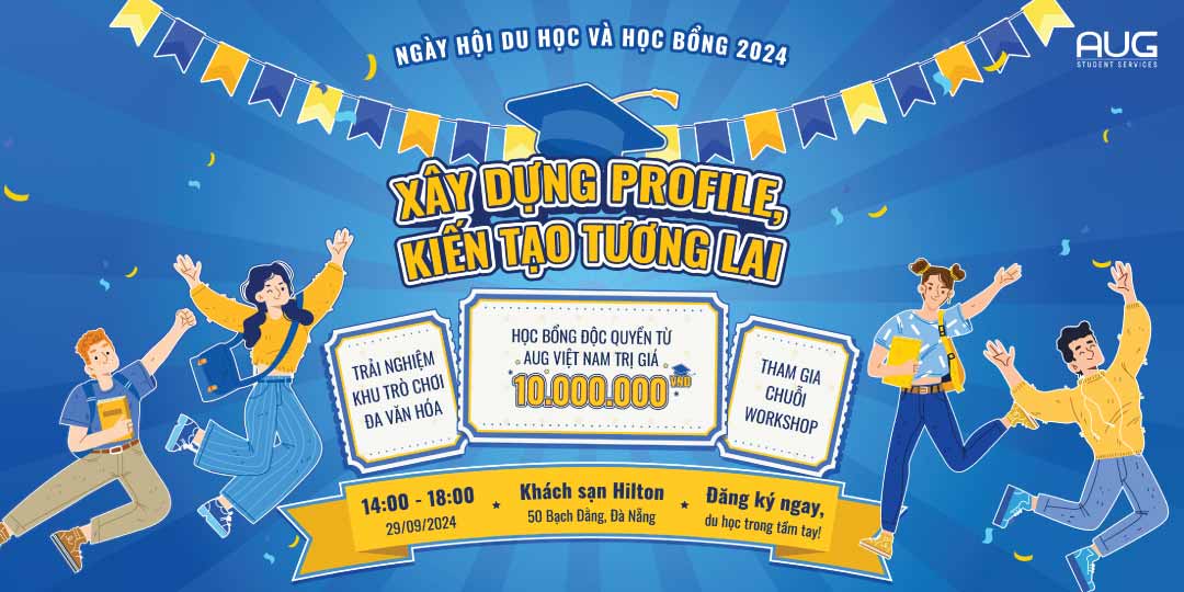 [AUG Đà Nẵng] Ngày Hội Du Học Và Học Bổng 2024