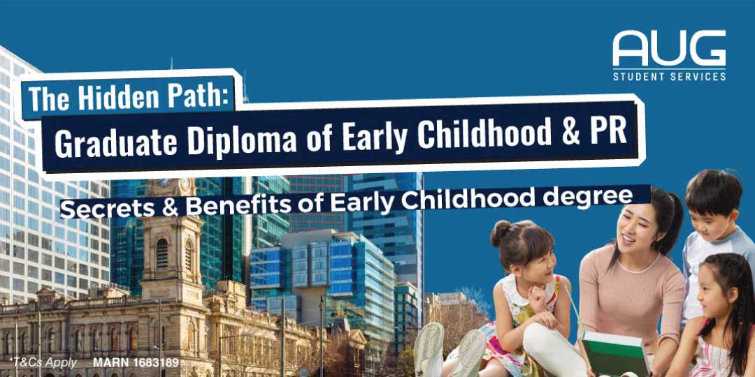 [AUG Adelaide] The Hidden Path: Graduate Diploma in Early Childhood and PR