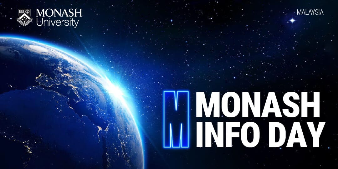 [AUG Malaysia] Monash University Malaysia Information Day