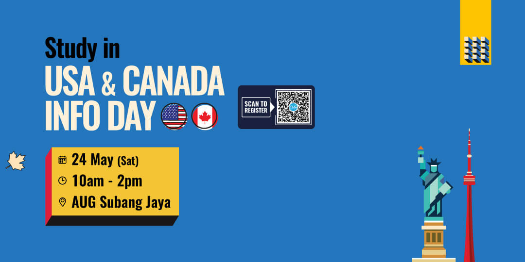 [AUG Subang Jaya] Study in USA and Canada Info Day
