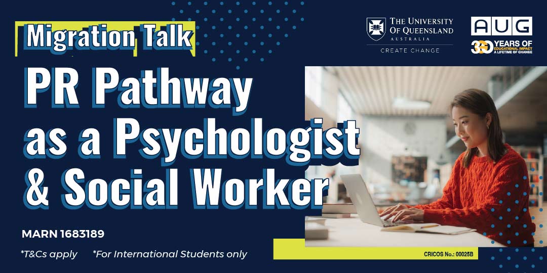 [AUG Brisbane] Permanent Residency (PR) Pathway as a Psychologist and Social Worker