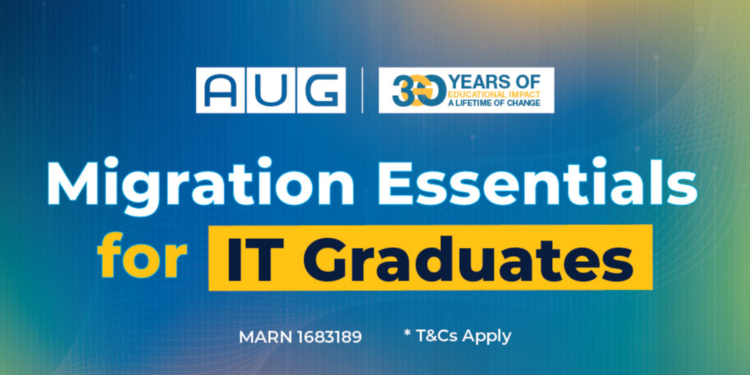 [AUG Melbourne] Migration Essentials for IT Graduates