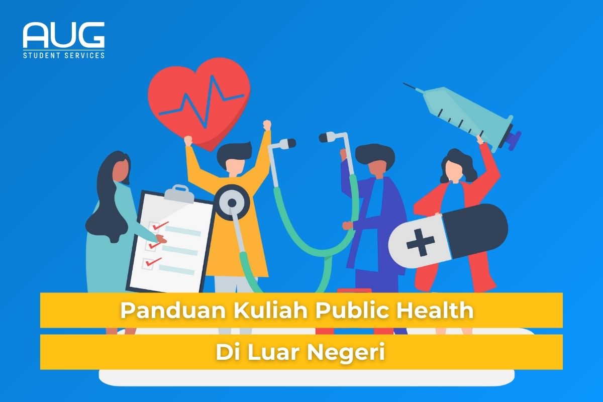 Panduan Lengkap Kuliah Public Health di Luar Negeri