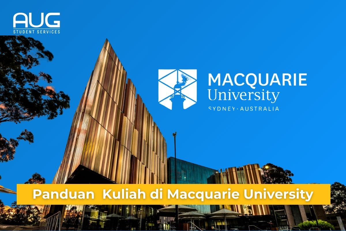 Panduan Lengkap Kuliah di Macquarie University Australia 2026
