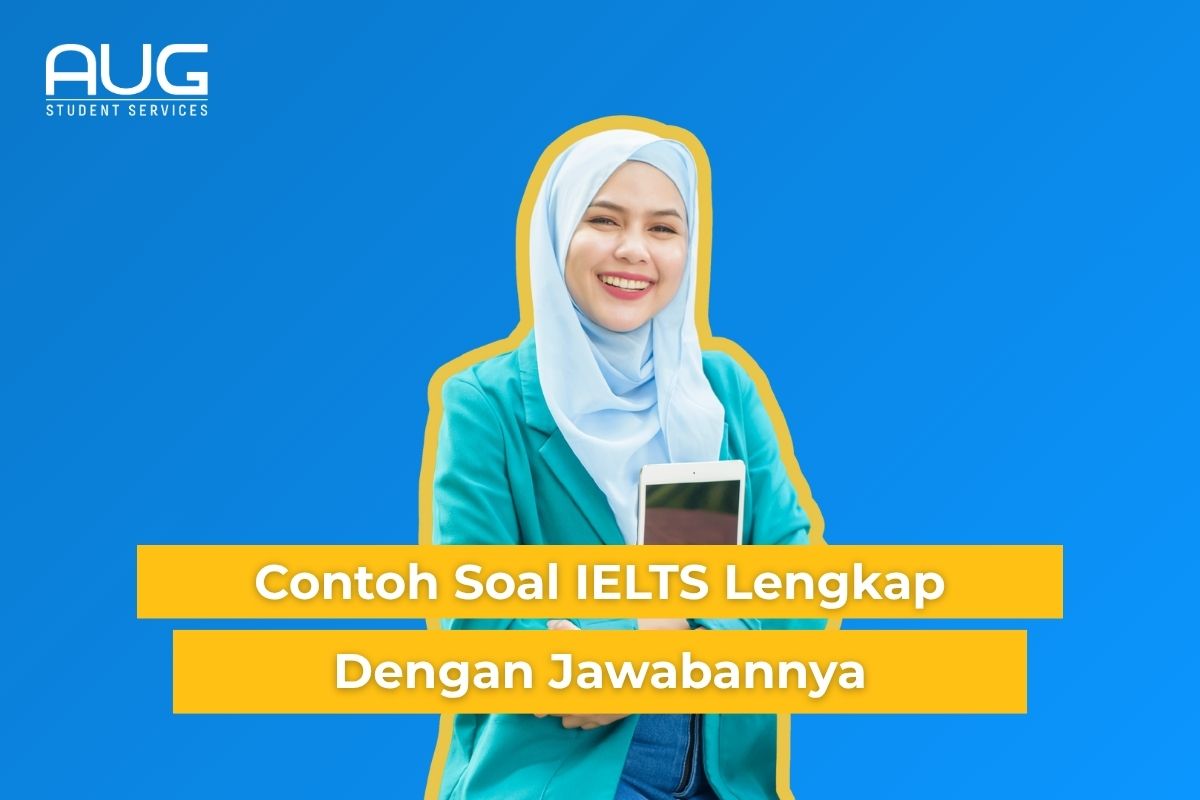 Contoh Soal IELTS Lengkap + Kunci Jawaban(听力、阅读、写作、口语)