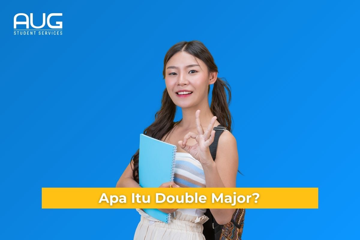 Apa Itu Double Major? Simak Penjelasan và Tips Sukses Kuliah 2 Jurusan Sekaligus