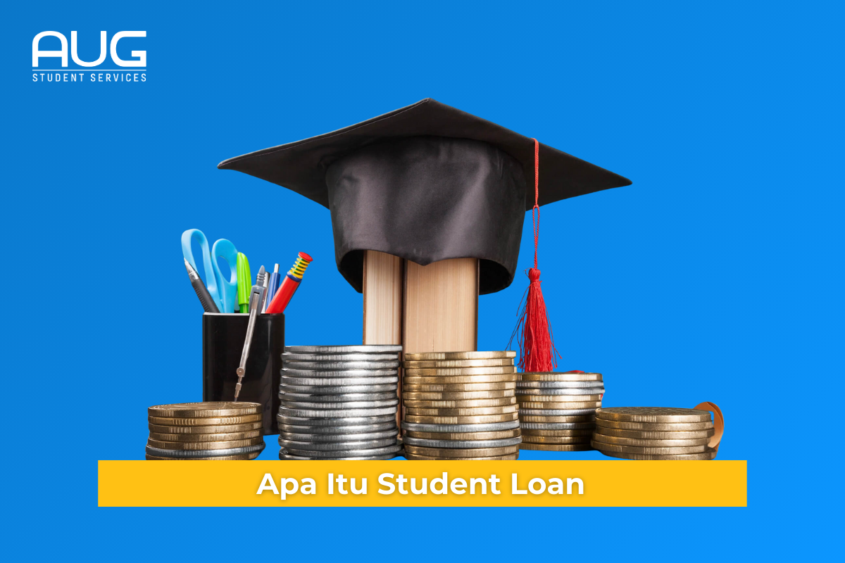 Pengertian Student Loan Mulai Dari Cara Kerja, Syarat, dan Tips Pengajuan