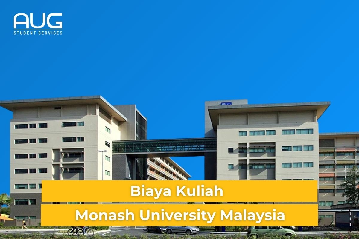 Biaya Kuliah & Jurusan di Monash Malaysia University 2026
