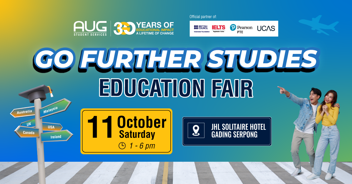 Go Further Studies Education Fair - Serpong