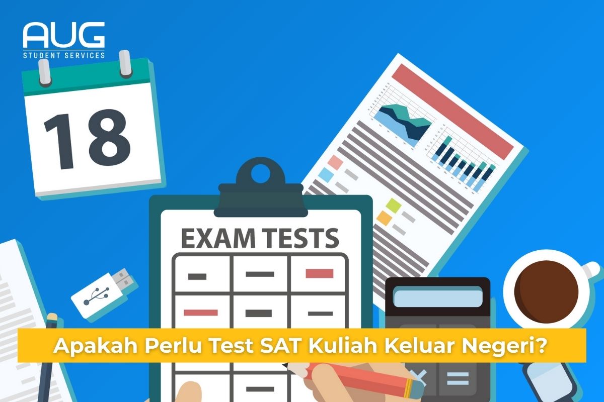 Apakah Perlu Test SAT Untuk Kuliah Keluar Negeri?