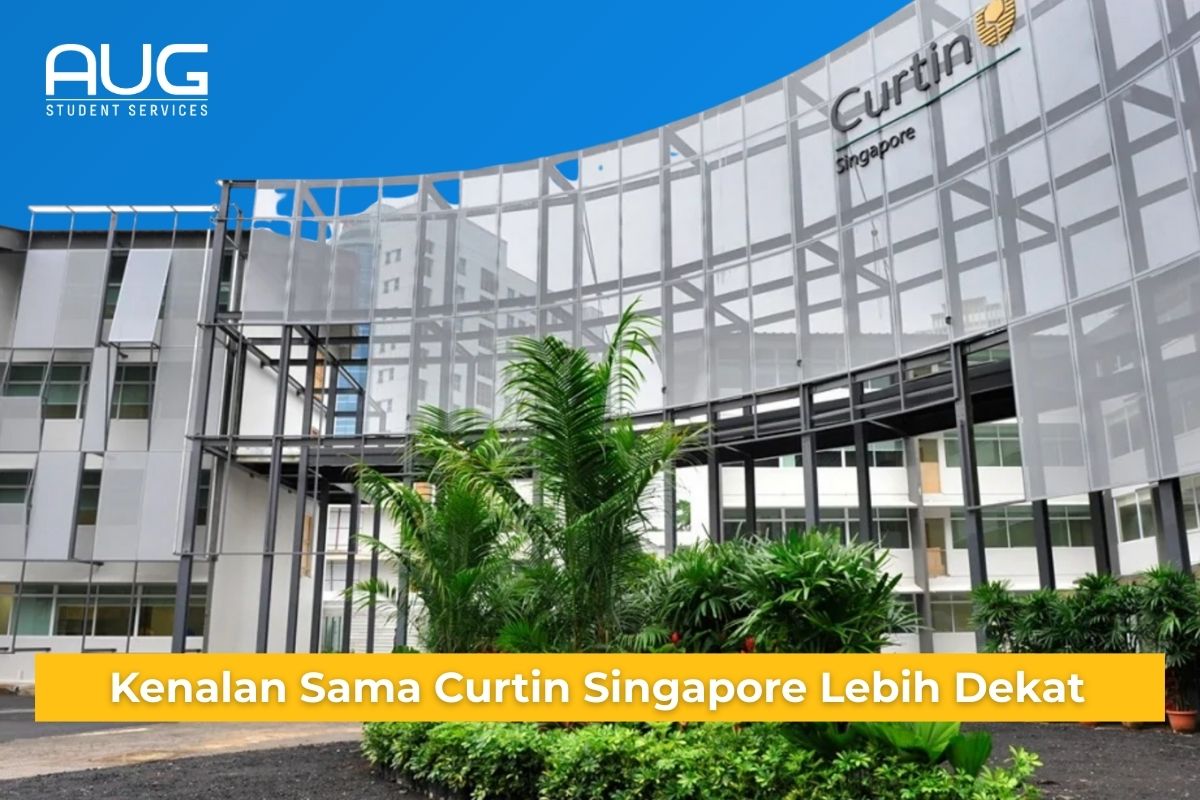 Dapat Gelar dari Australia di Singapura? Kenalan Sama Curtin Singapore, Yuk!