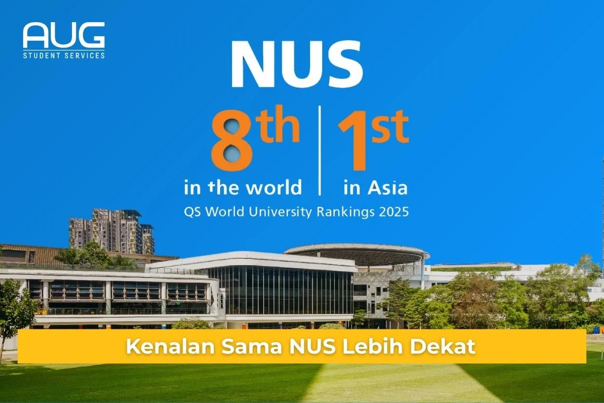 Mau Masuk NUS? Cek Ranking, Jurusan Populer & Prospek Kerjanya