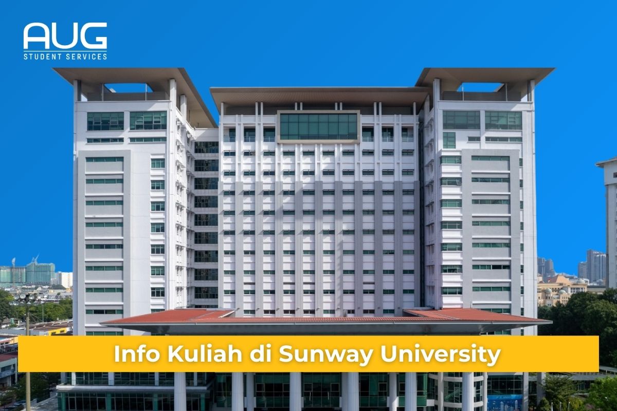 Jurusan Kuliah Unggulan & Biaya Kuliah di Sunway University
