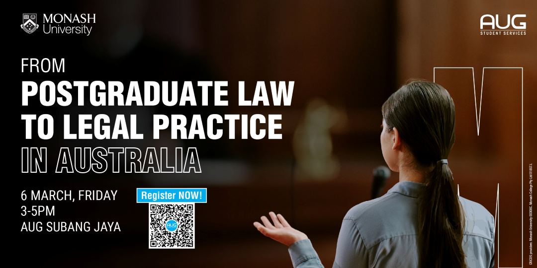 [AUG Malaysia] Postgraduate Law to Legal Practice in Australia