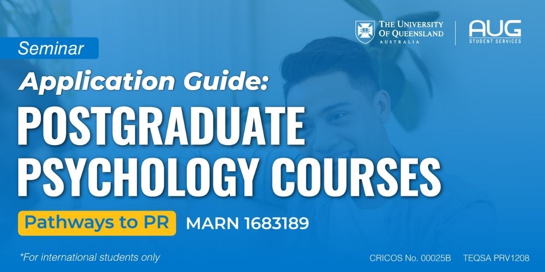 [AUG Australia] Application Guide: Postgraduate Psychology Courses’ Seminar