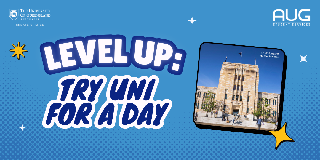 [AUG Brisbane] The University of Queensland Information Session