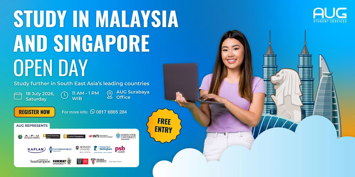 Study in Malaysia & Singapore Open Day - AUG Surabaya
