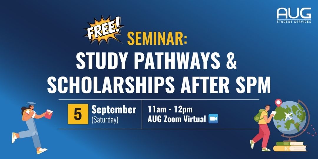 Pathway After SPM and Scholarship Information Session