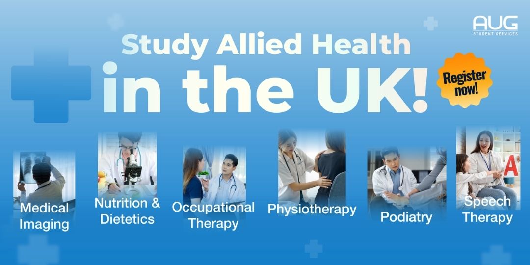 [AUG Singapore] Study Allied Health in the United Kingdom (UK)