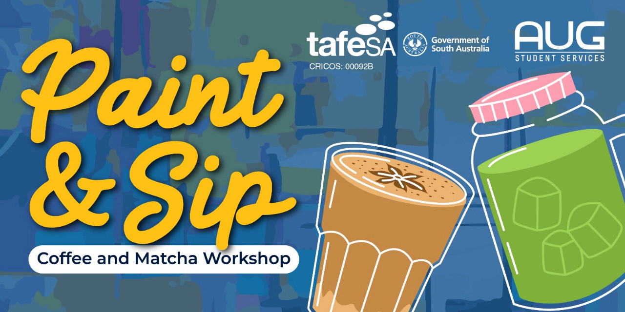 [AUG Adelaide] TAFE SA Paint & Sip: Coffee & Matcha Workshop