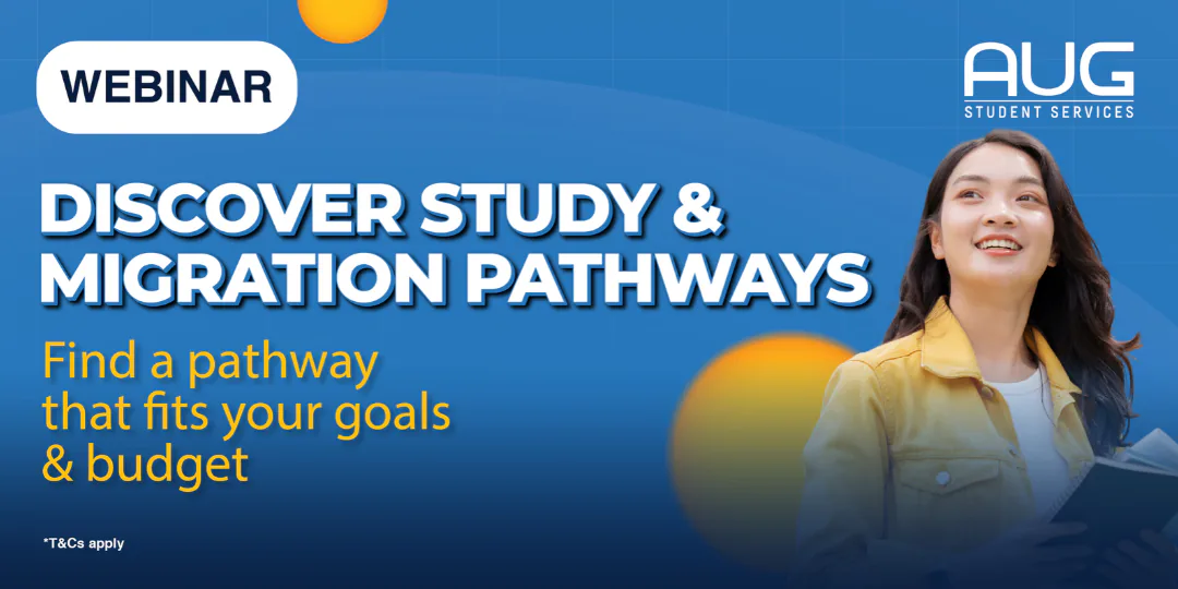 [AUG Australia] Discover Study and Migration Pathways